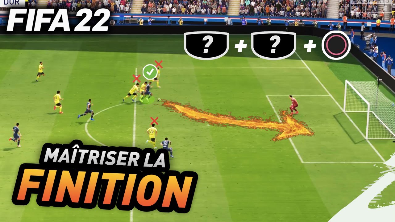 TUTO FIFA 22 - Maîtriser la FINITION comme un PRO !