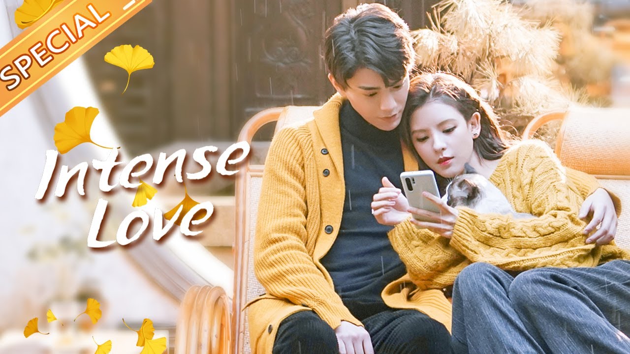 【SPECIAL】Sweet Kiss《Intense Love 韫色过浓》【MangoTV Drama English】