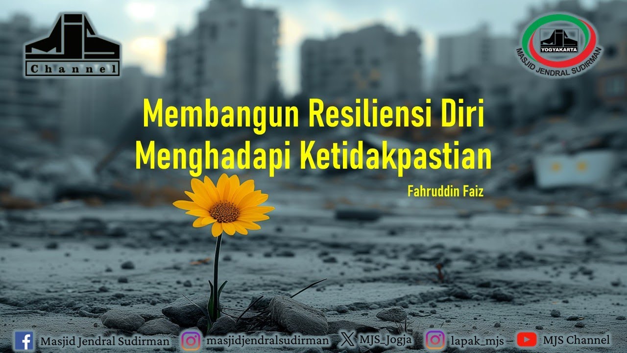 Ngaji Filsafat 482: Membangun Resiliensi Diri Menghadapi Ketidakpastian