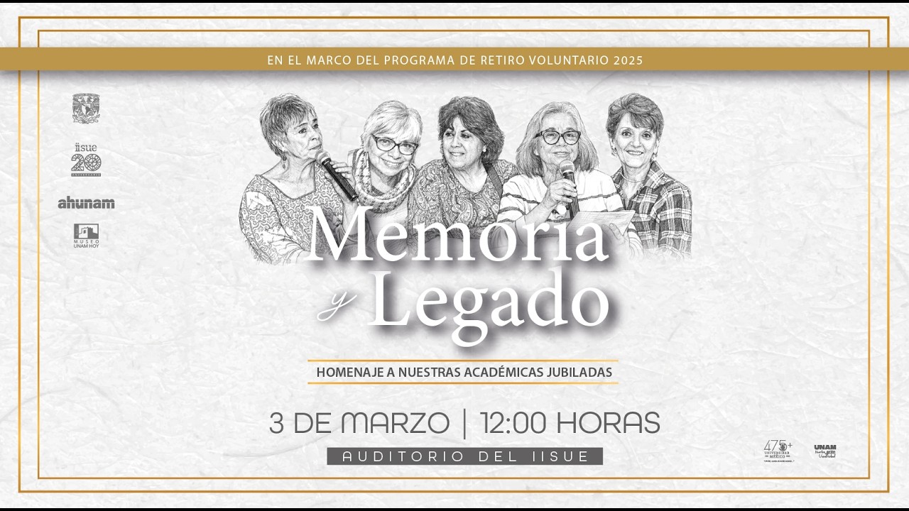 Memoria y legado. Homenaje a nuestras académicas jubiladas