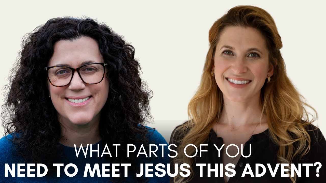 Encounter Jesus More Deeply This Advent feat. Heather Khym