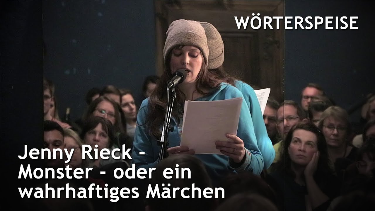 Jenny Rieck - Monster - oder ein wahrhaftiges M&auml;rchen (W&ouml;rterspeise - Feb. 2019)