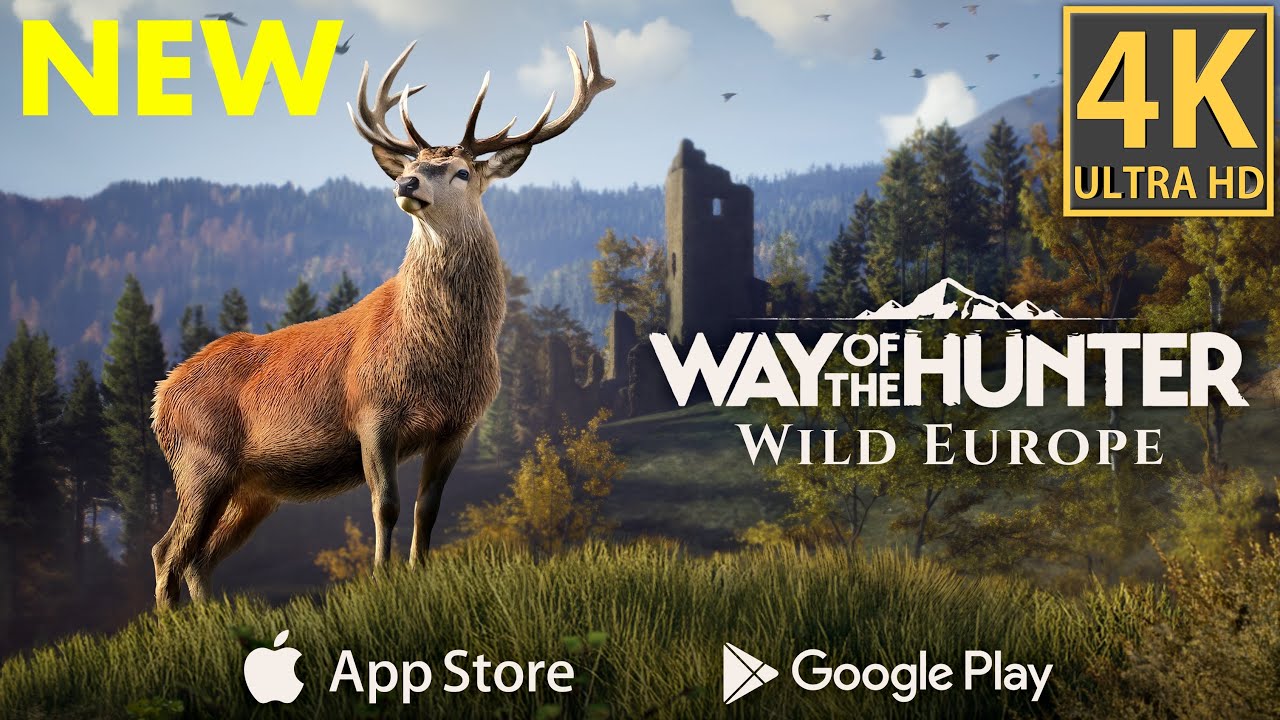 Way of the Hunter Wild Europe - 4K Mobile iOS Android - iPhone Pro Max - Long Review Walkthrough