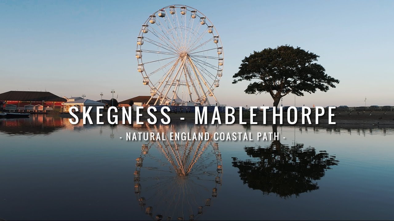 Skegness To Mablethorpe Natural England Coastal Path