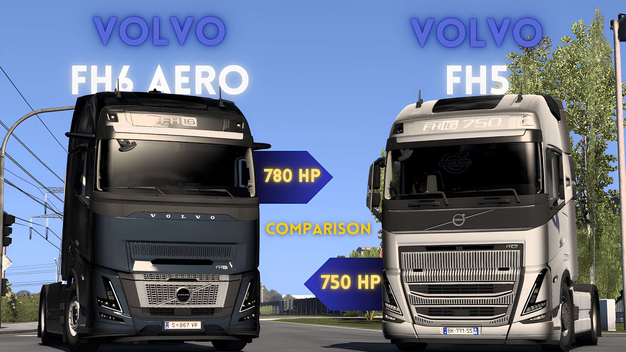 ETS 2 VOLVO FH6 AND FH5 COMPARISON