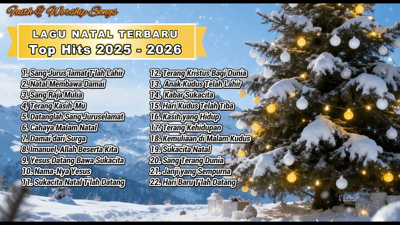 LAGU NATAL TERBARU TOP HITS 2025 - 2026 || Album Lagu Natal
