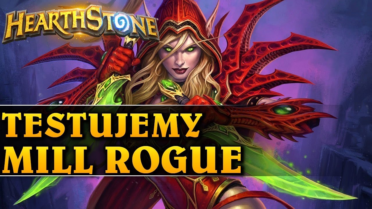 TESTUJEMY MILL ROGUE - Hearthstone Decks wild