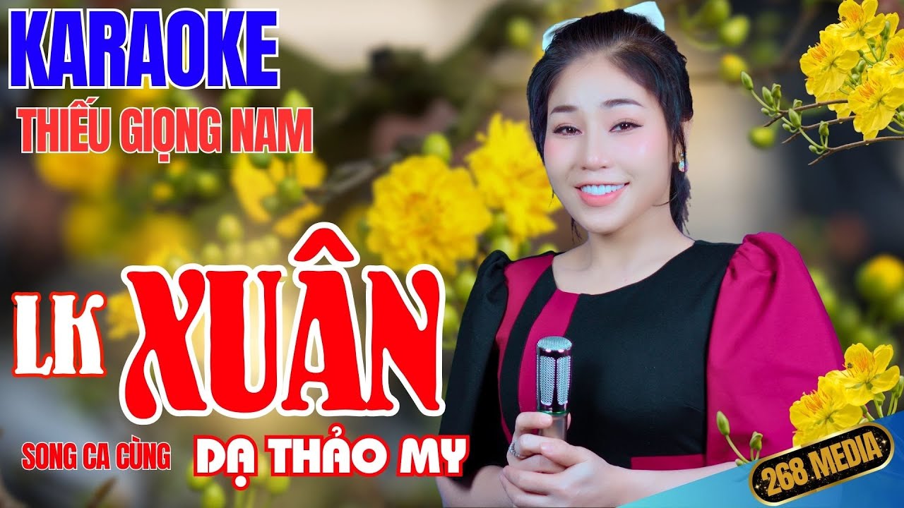 NHẠC XUÂN 2026 KARAOKE - Song Ca Cùng Dạ Thảo My | Thiếu Giọng Nam