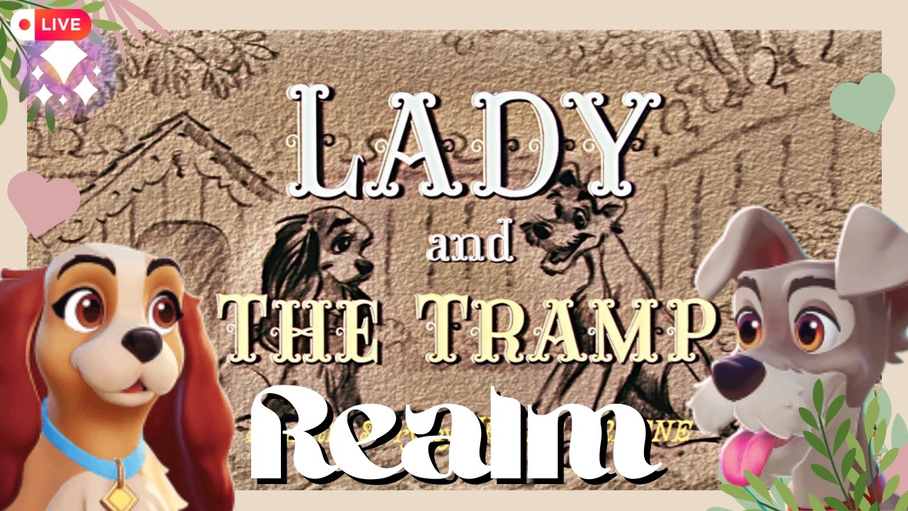 He's a Tramp but We Will Save Him | Disney Dreamlight Valley Lady and the Tramp Realm Adventure