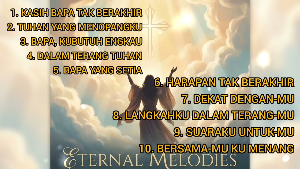 “Kasih Bapa Tak Berakhir”