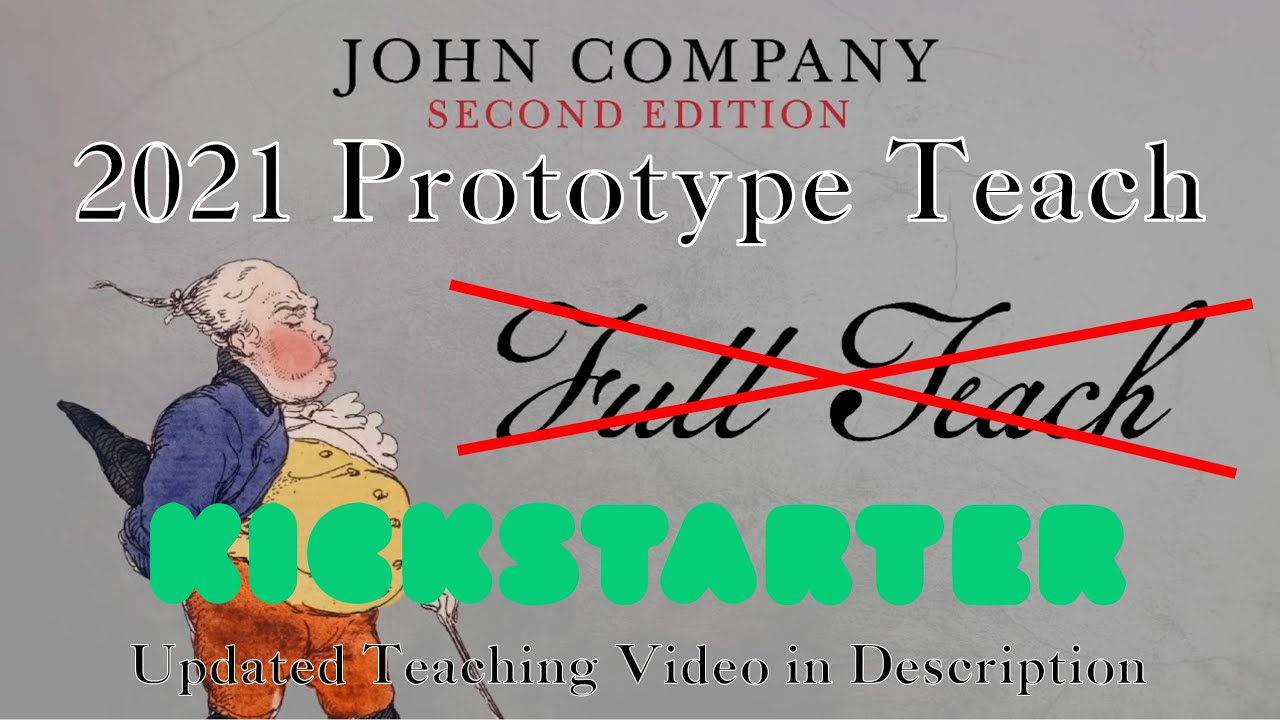 John Company 2021 Prototype Teach
