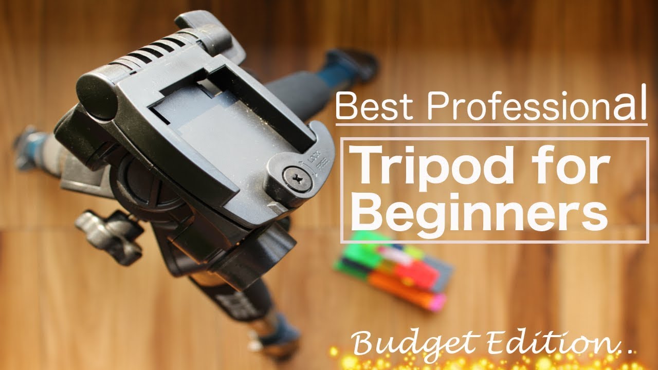 Professional Budget Tripod for Youtubers: Best Budget Tripods in India (2020)