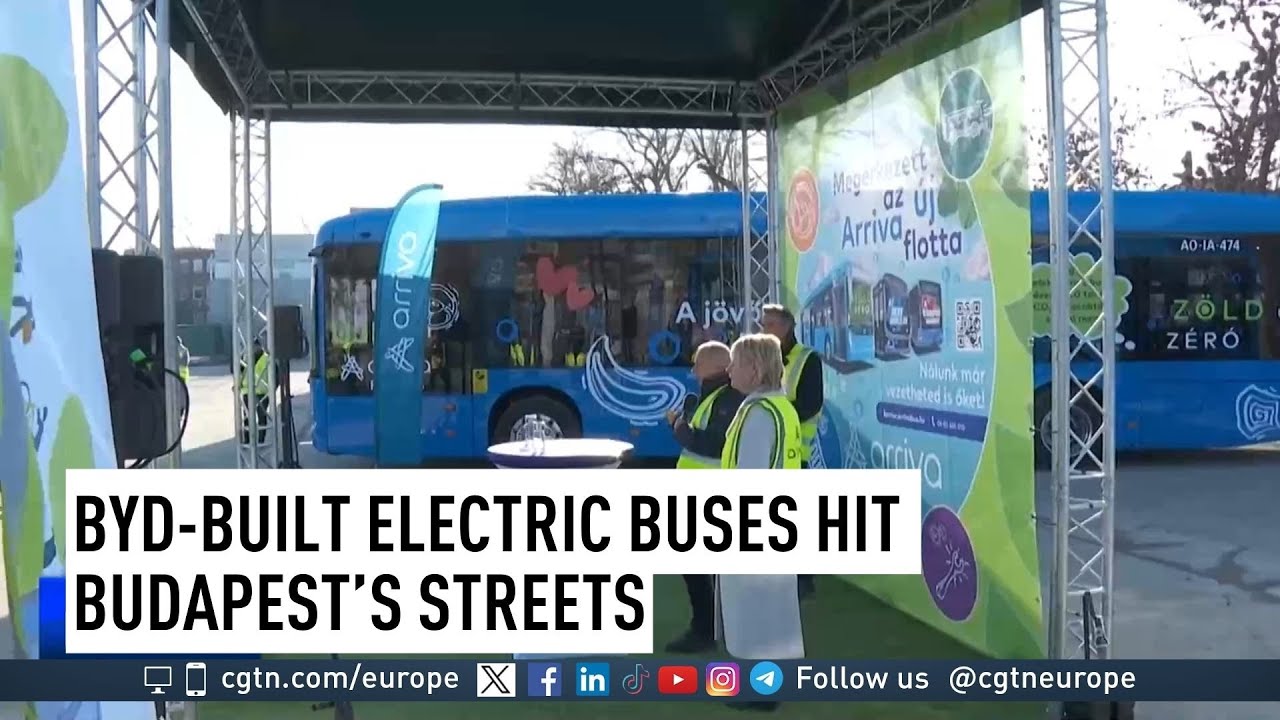 BYD-built electric buses hit Budapest&rsquo;s streets