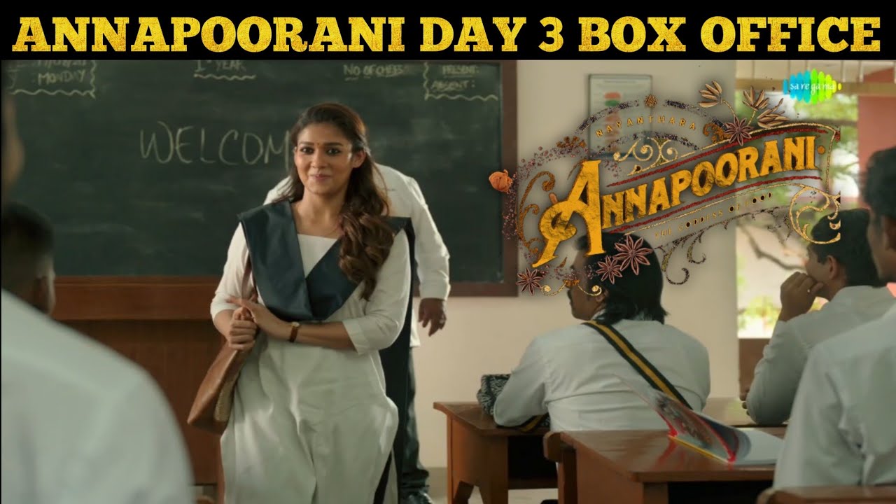 Annapoorani Movie Day 3 Box Office Collection World Wide