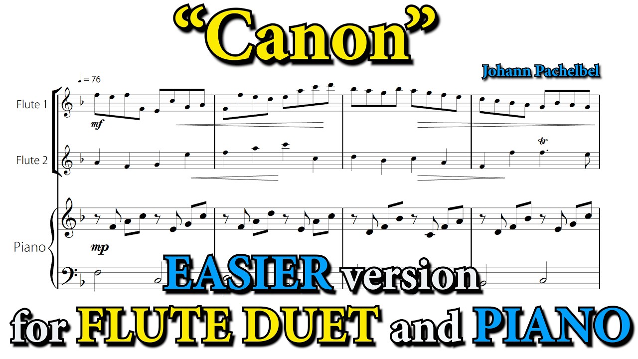 Canon (Pachelbel) | Easier version for FLUTE DUET and PIANO (Sheet Music)