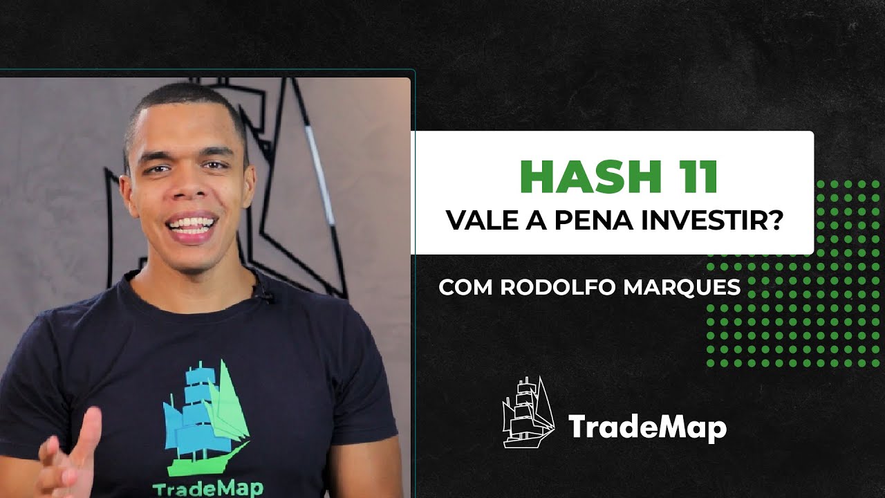 HASH11: Vale a pena Investir?