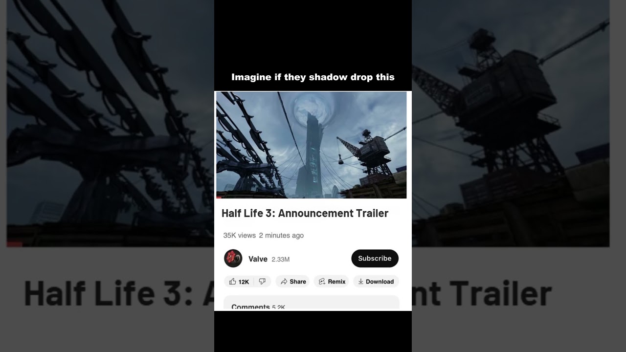 Half Life 3 would make 2025 perfect