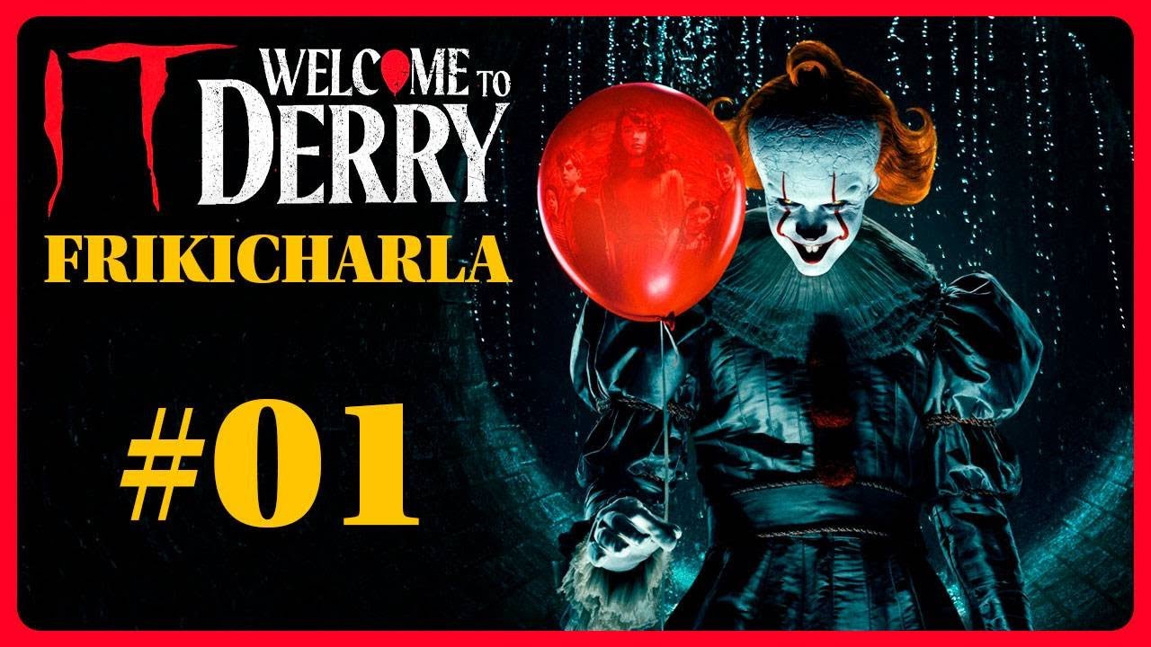 IT Bienvenidos a DERRY &iquest;La MEJOR escena de TERROR?&iquest;Porqu&eacute; no sale Pennywise?