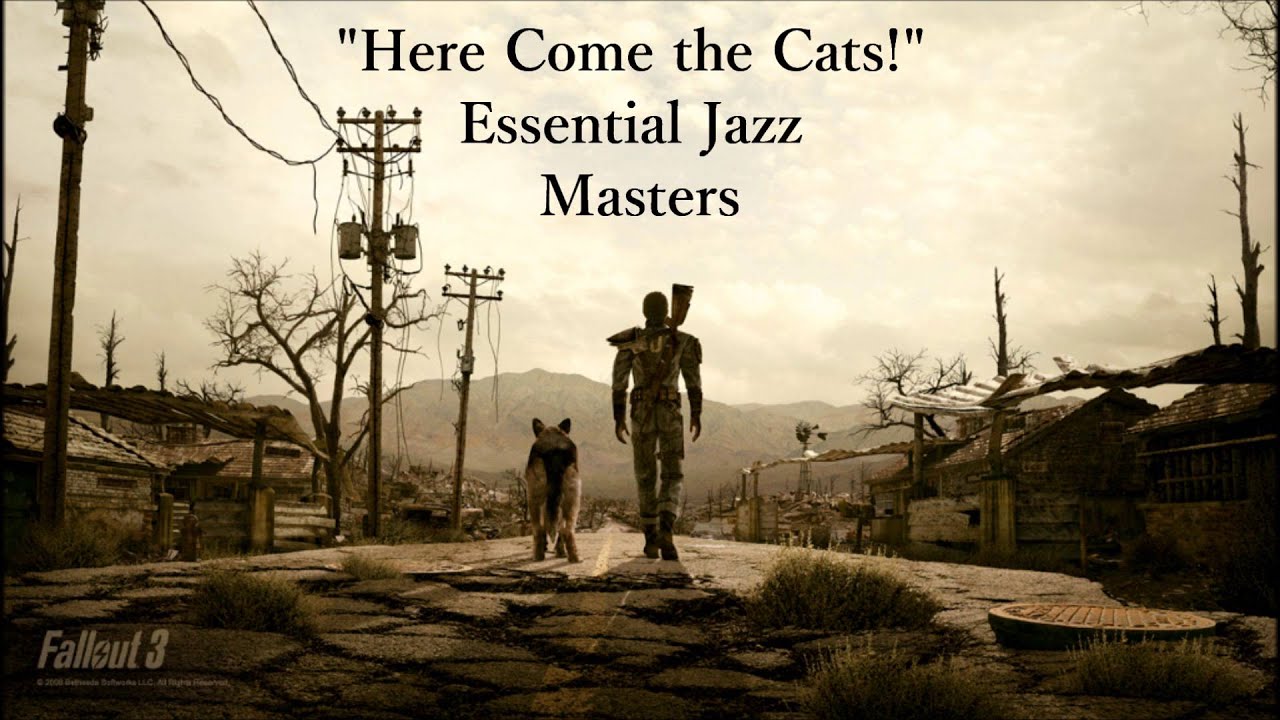 Fallout 3: Vault 101 PA System - Here Come the Cats! - Essential Jazz Masters