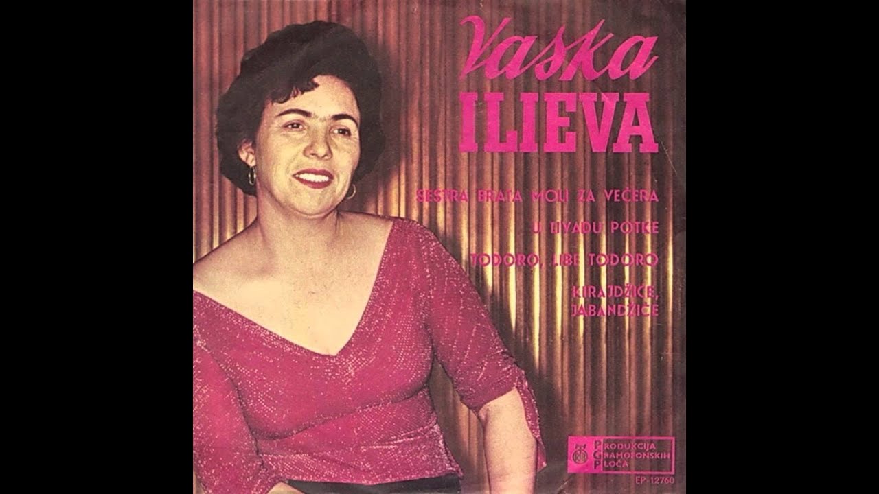 Vaska Ilieva - Todoro, libe Todoro