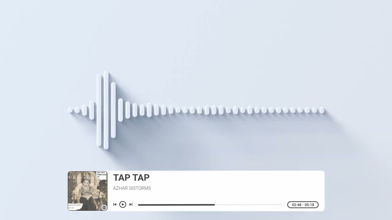 AZHAR SISTORMS - TAP TAP
