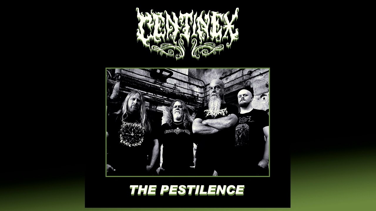 CENTINEX - The Pestilence, 2022