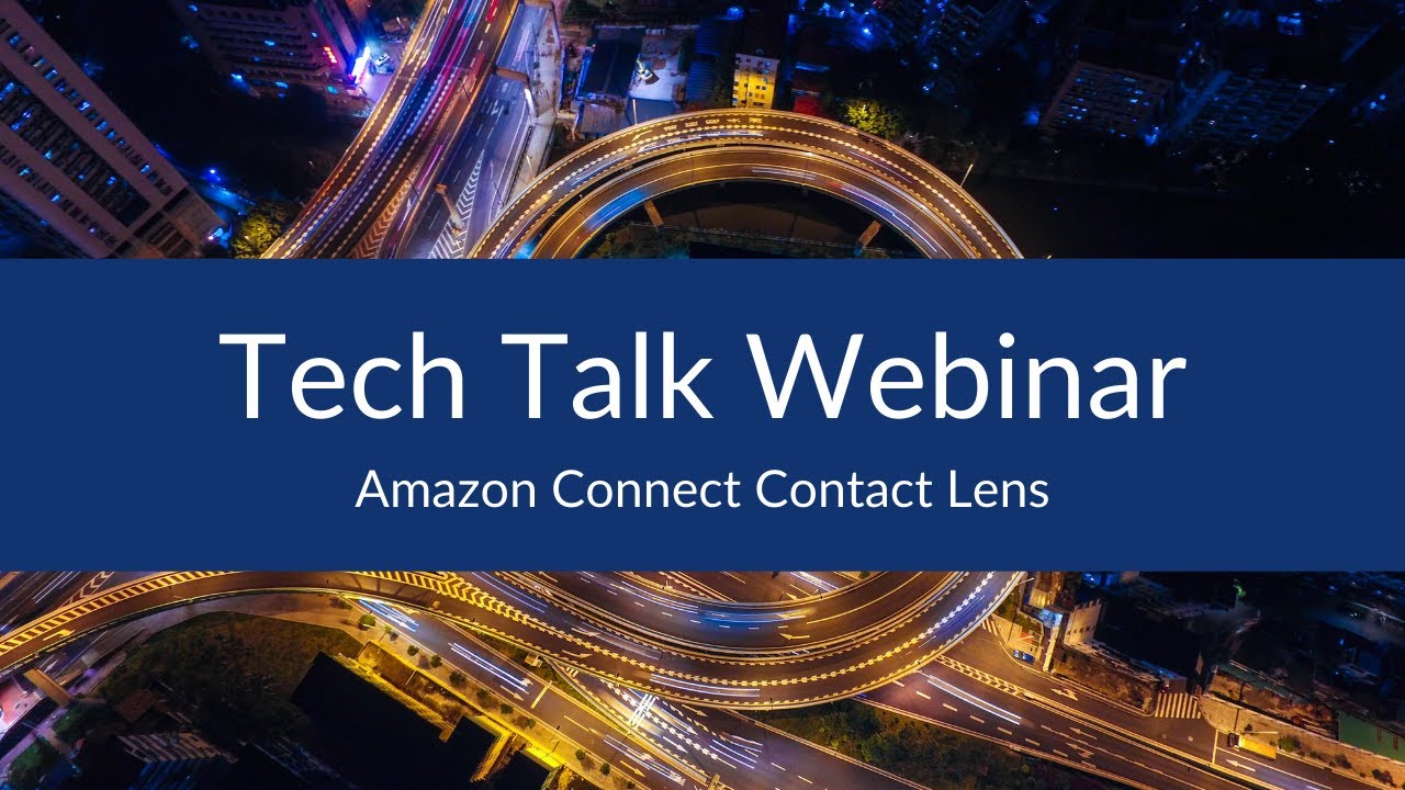 Amazon Connect Contact Lens