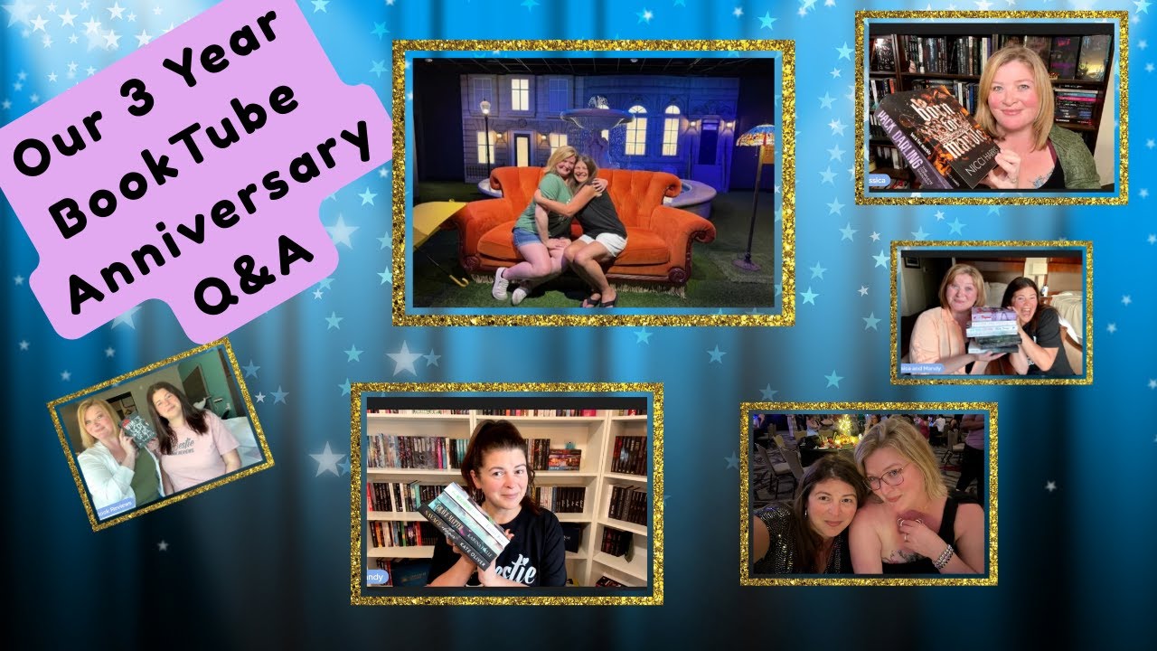 Our Three Year BookTube Anniversary Tell All!