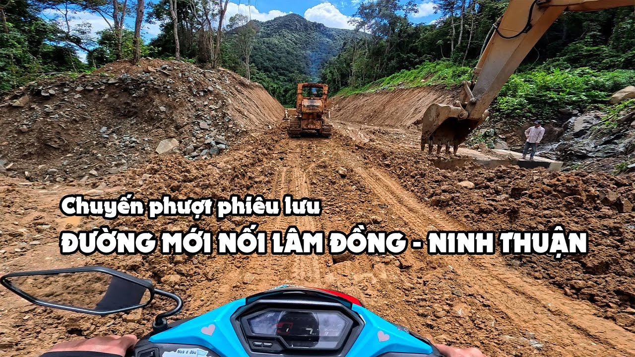 PHƯỢT CON ĐƯỜNG MỚI MỞ NỐI LÂM ĐỒNG - NINH THUẬN: Hành trình gian nan xuyên núi rừng | Quân Hái Sao