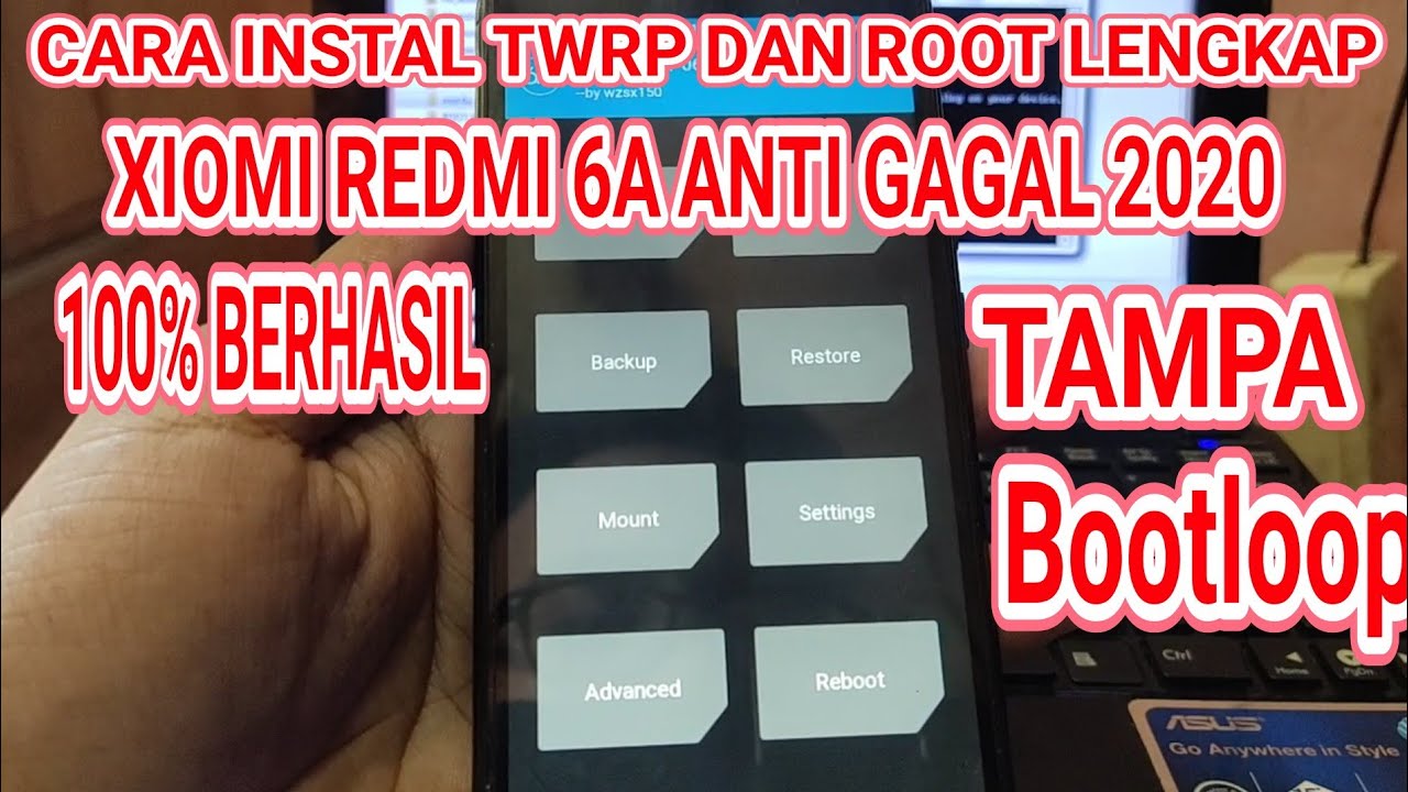 CARA INSTAL TWRP DAN ROOT XIOMI REDMI 6A 2020 ANTI BOOTLOOP