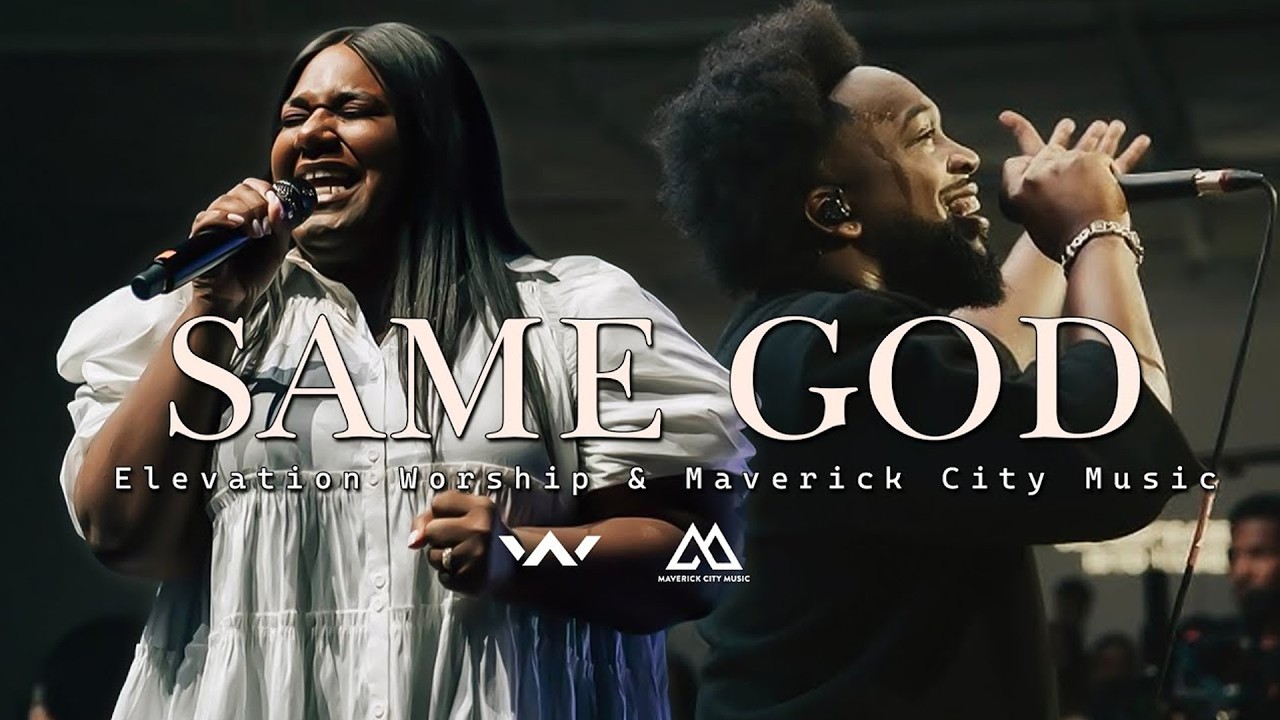 Top Gospel Worship ✝️ Brandon Lake, Chandler Moore, Naomi Raine – Elevation & Maverick City #SAMEGOD