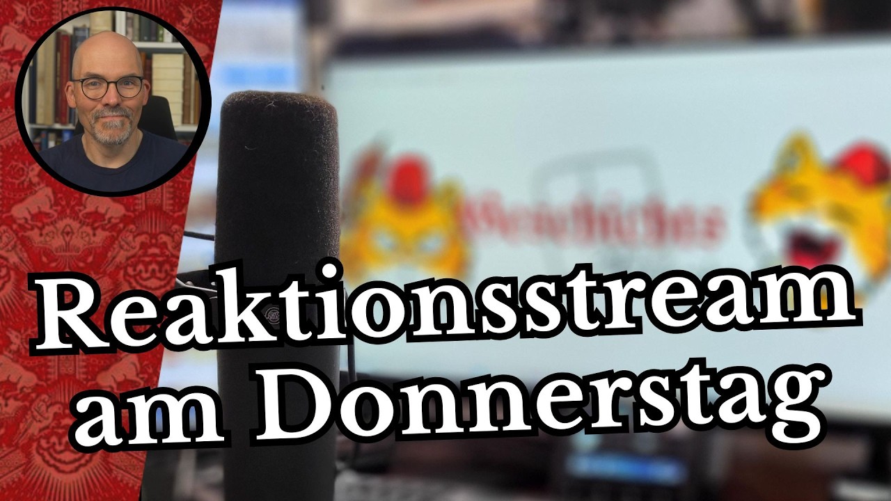 Reaktionsstream am Donnerstag