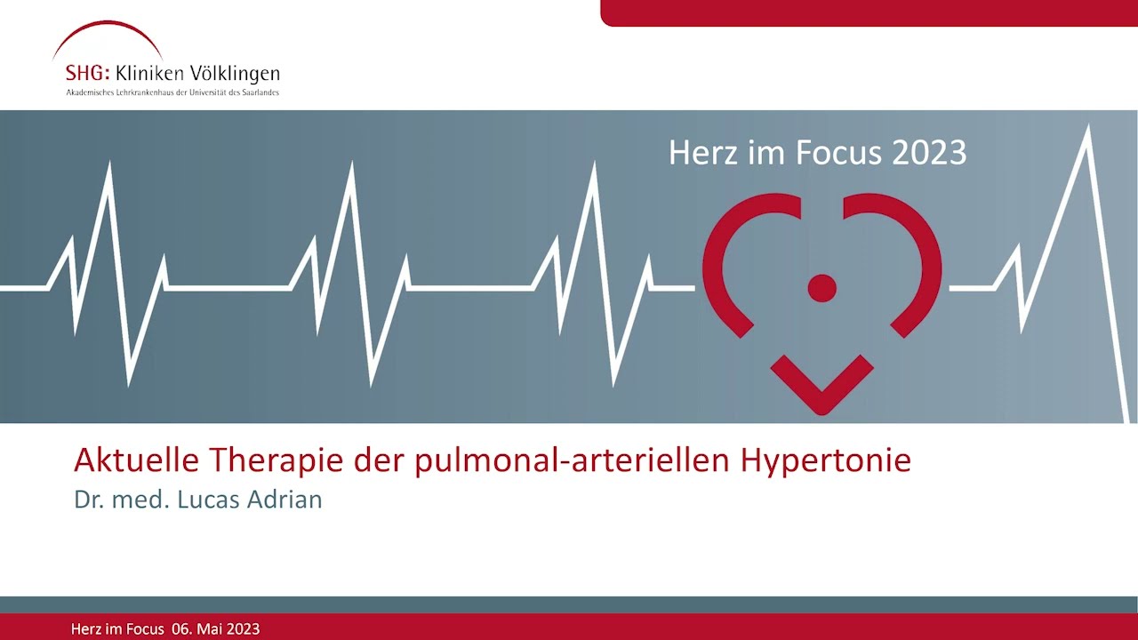 Herz im Focus Ärzte 03 Aktuelle Therapie der pulmonal arteriellen Hypertonie