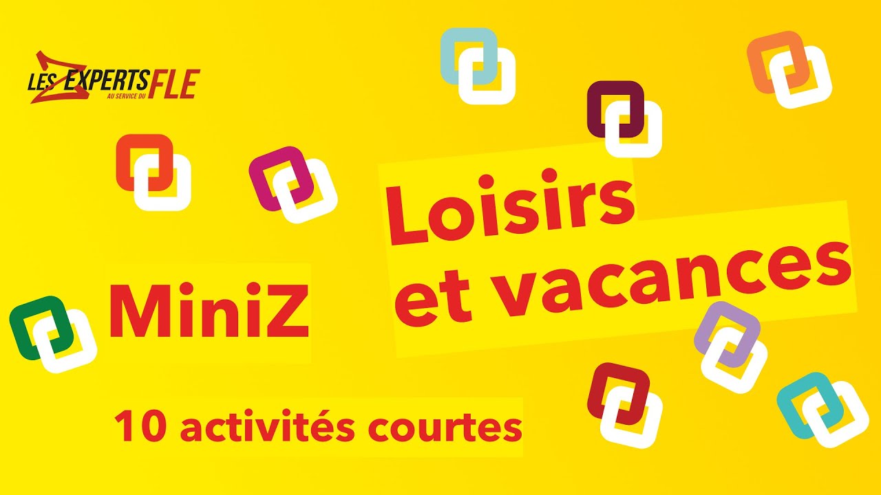 FLE : 10 activités A1 sur les vacances et les loisirs