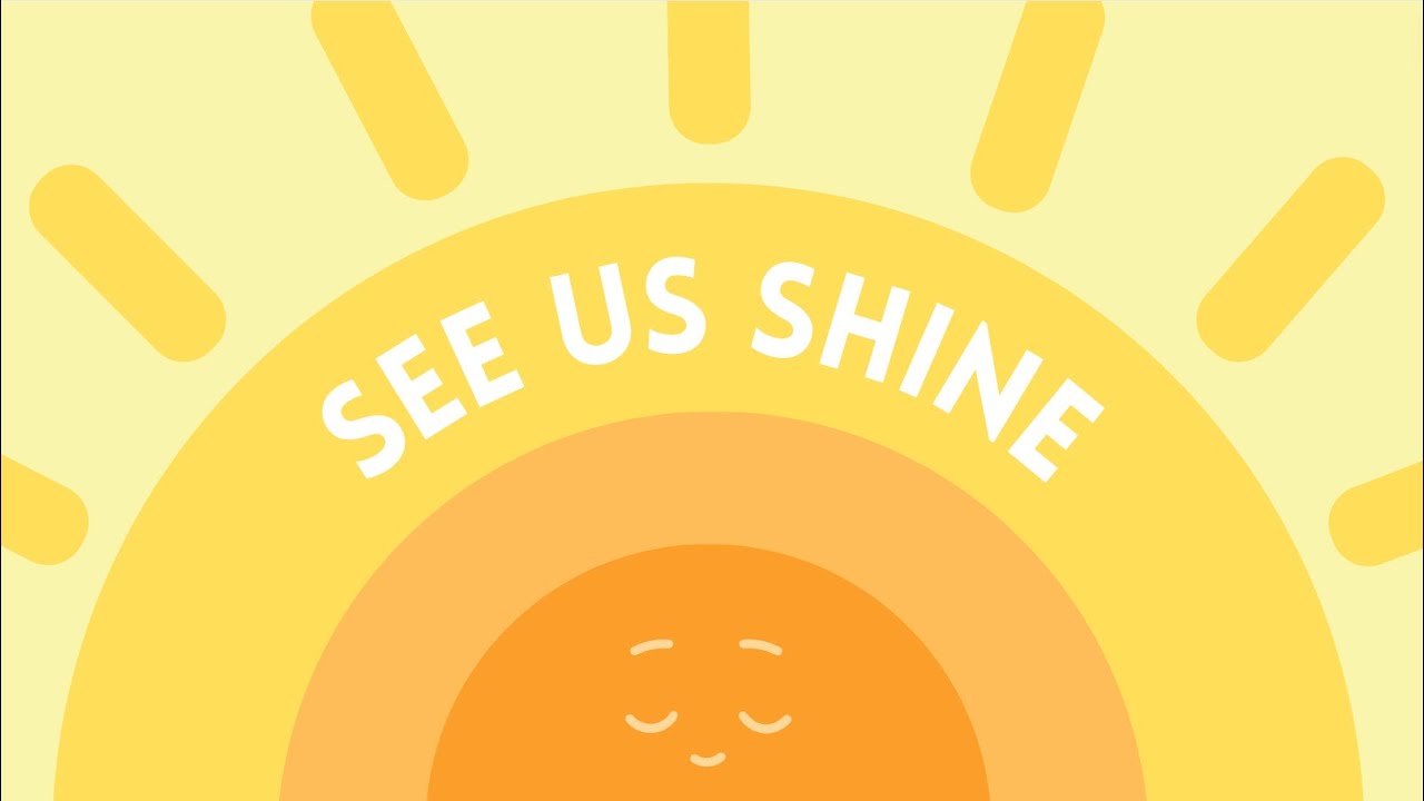 See Us Shine - Lyric Video