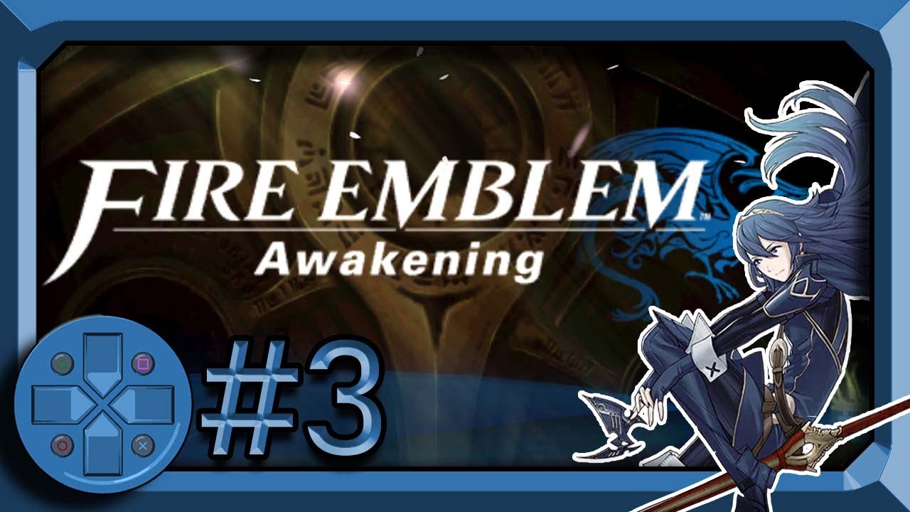 Unwelcome Change - Fire Emblem: Awakening (Blind Let's Play) - Chapter 1