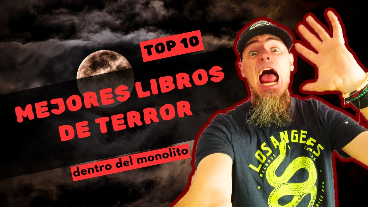 LOS 10 LIBROS DE TERROR DE MI VIDA 📚🏅