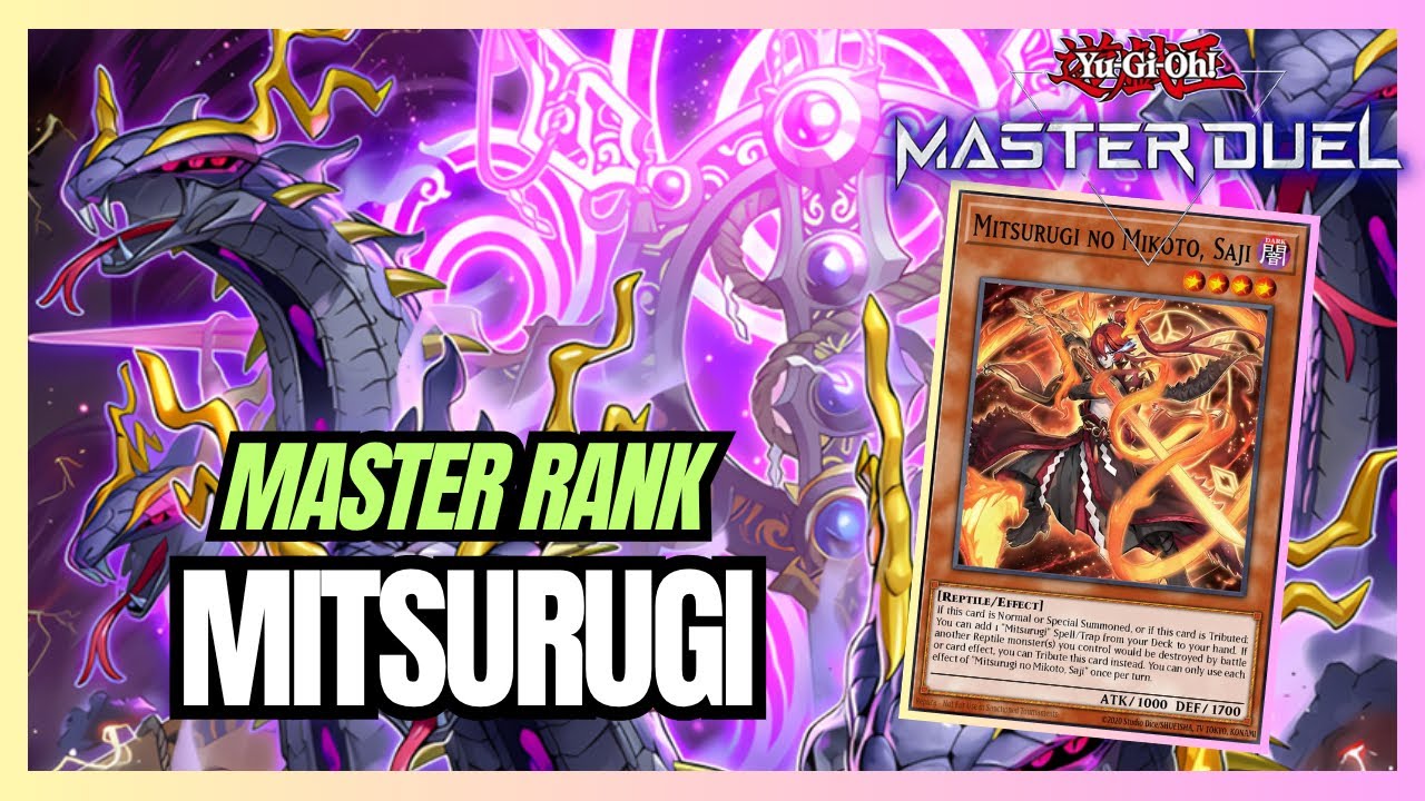 Master Rank with Pure Mitsurugi - The New Best Ritual Deck! - Ranked Duels [Yu-Gi-Oh! Master Duel]