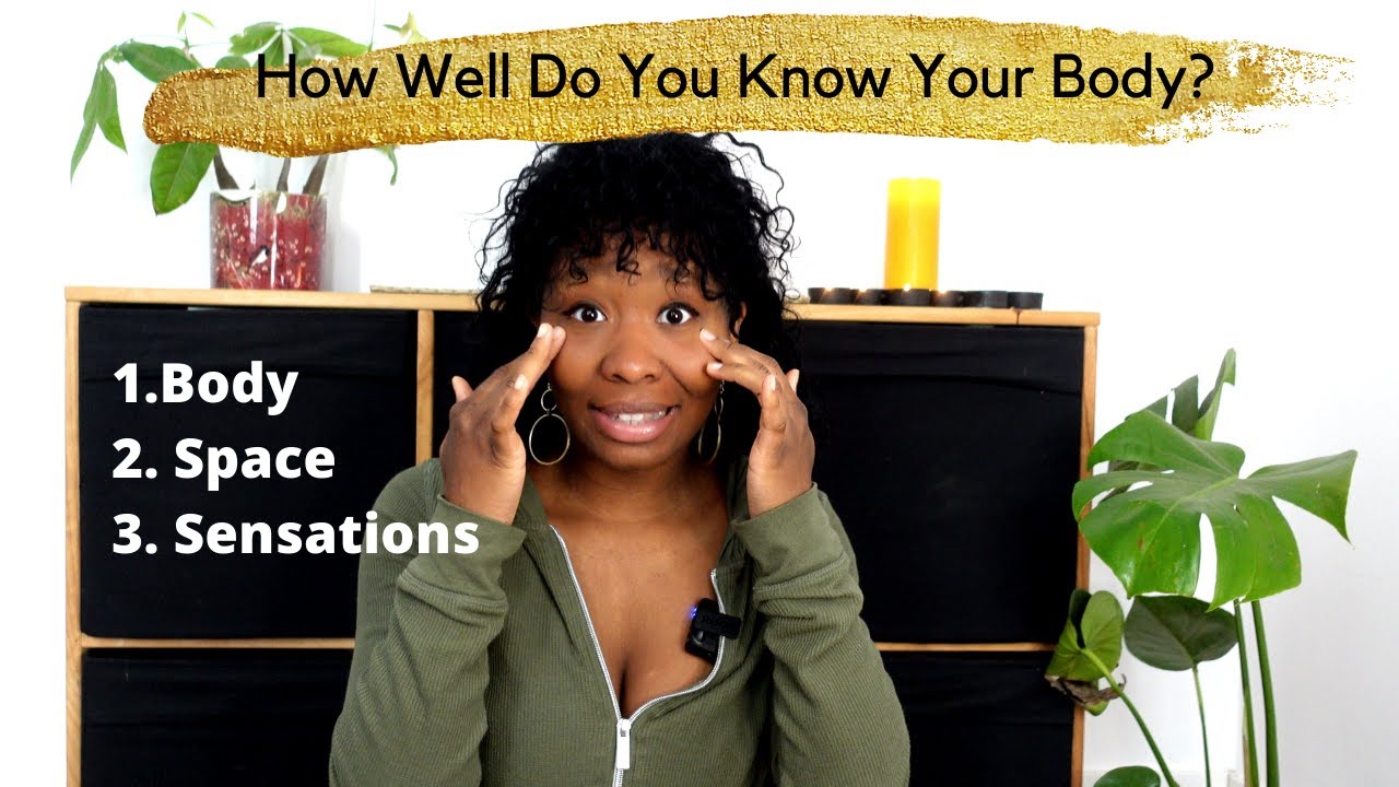 The 3 DIMENSIONS of Body Awareness | A Journey to Knowing Yourself Deeper