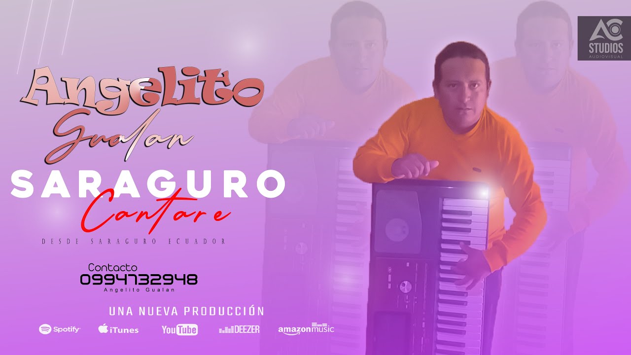 SARAGURO CANTARE | Angelito Gualan El Pianista Del Amor [Audio Oficial]