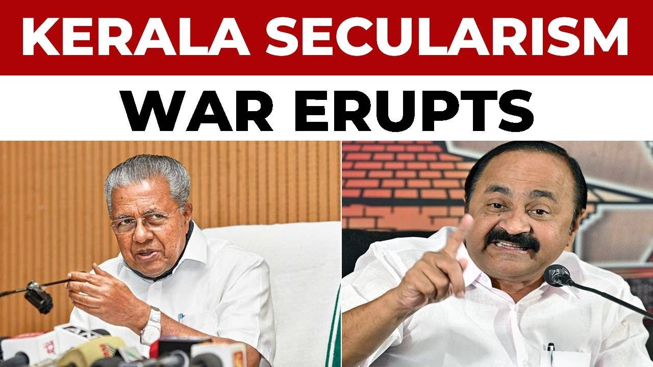 CM Pinarayi Vijayan and Congress Clash Over Secularism in Poll-Bound Kerala | Secularism War Erupts