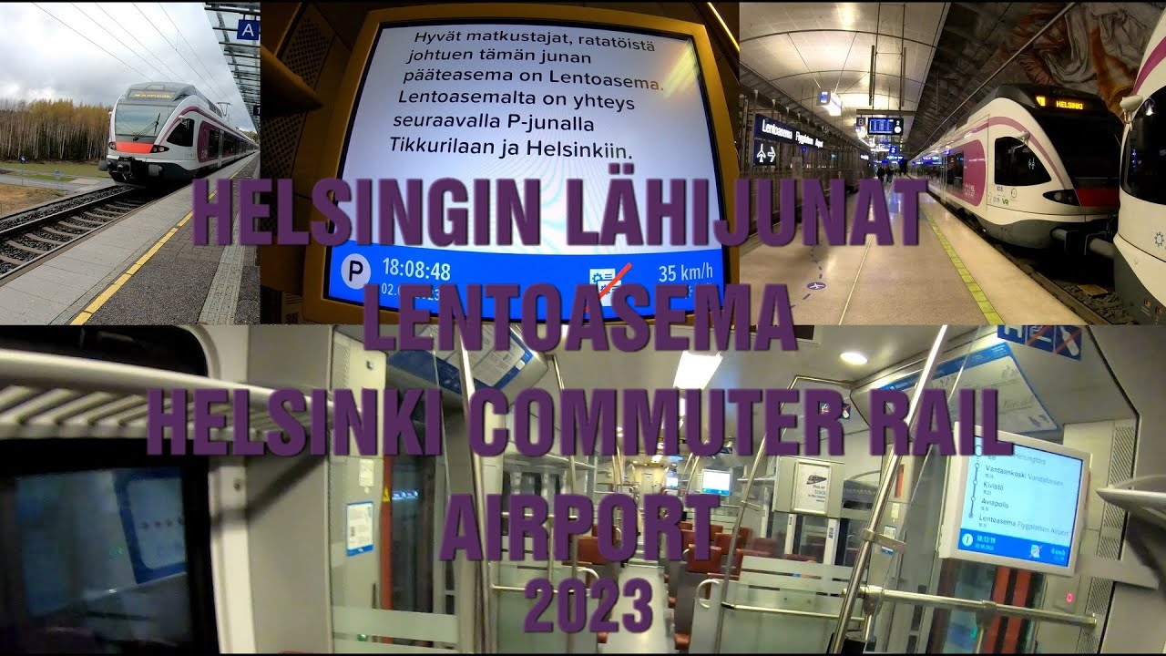 Helsingin lähijunat Lentoasema Helsinki commuter rail Airport 2023