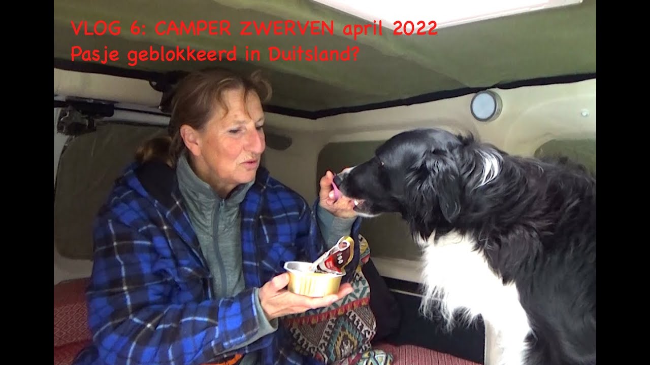 CAMPER ZWERVEN Vlog 6 Pasjes geblokkeerd in Duitsland