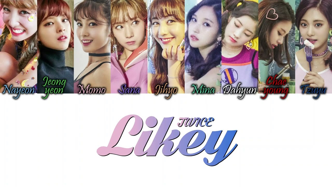 TWICE (트와이스) - Likey Han/Rom/Eng Colour Coded Lyrics