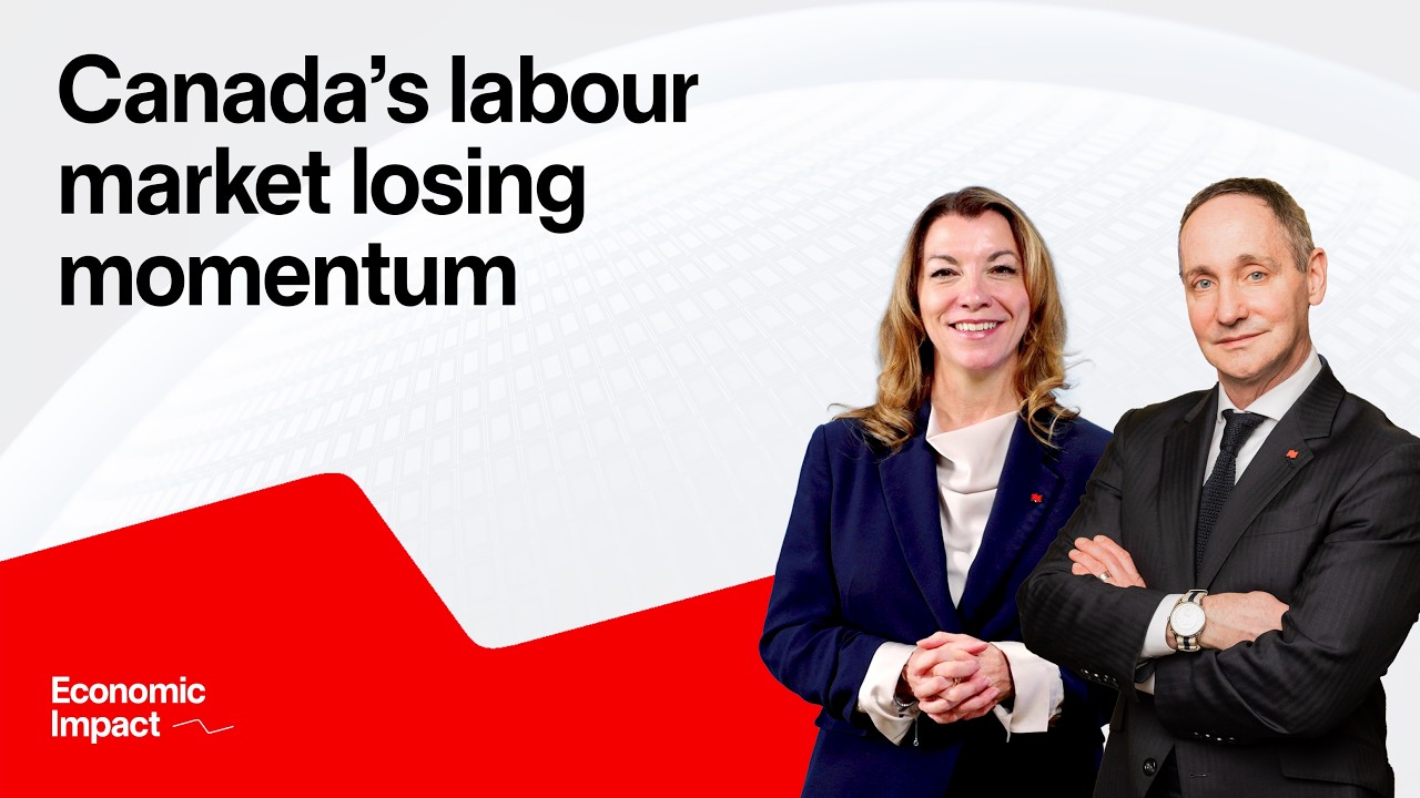 Economic Impact - Canada&rsquo;s labour market losing momentum