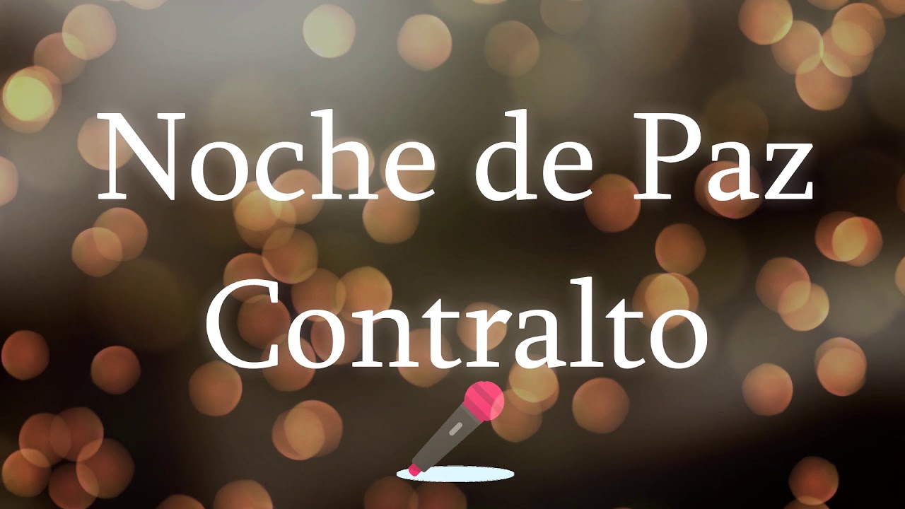 Noche de Paz - Contralto