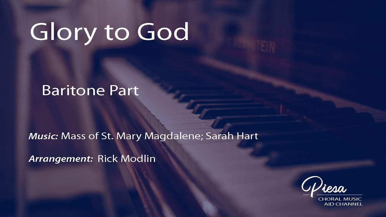 Glory to God (Sarah Hart) - Baritone