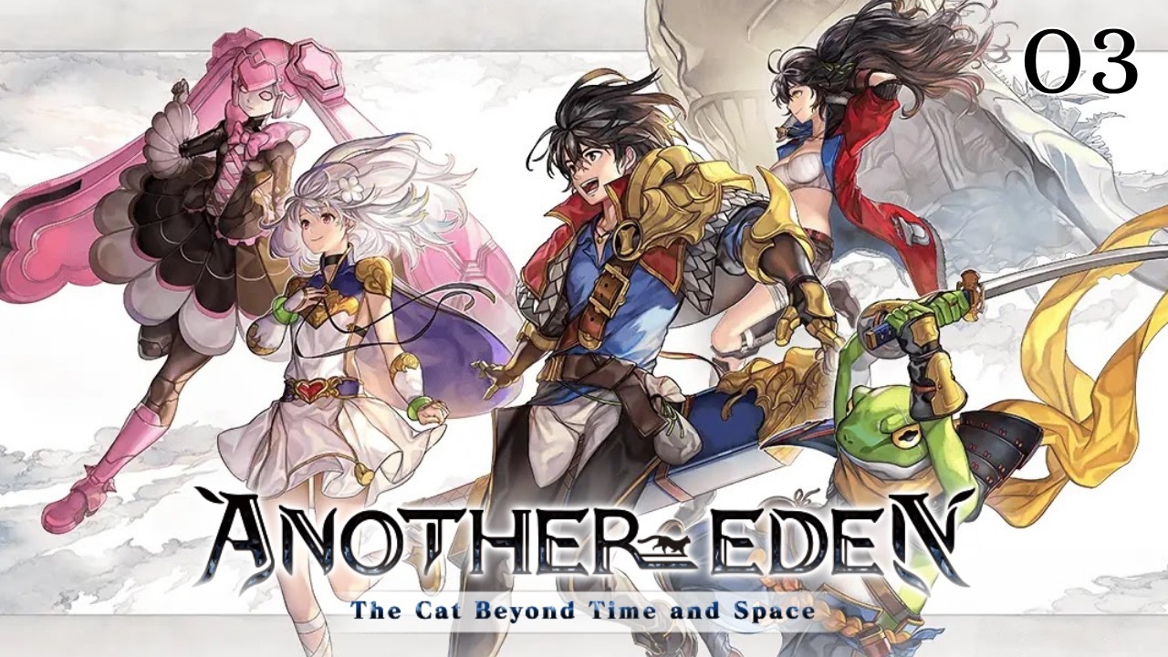 Another Eden - Main Story 1: The Cat Beyond Time and Space (Chapter 3, Part I)