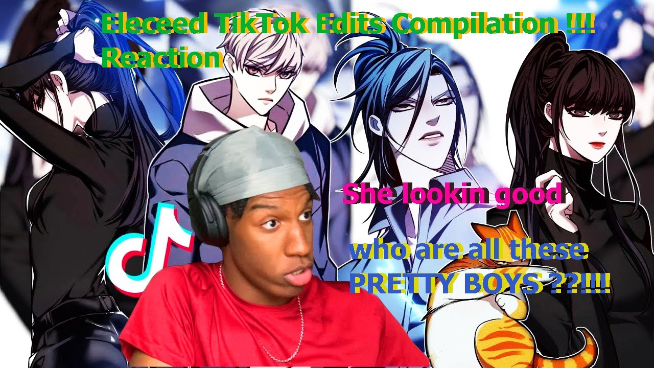 Eleceed Edits Compilation | Blank's (Reaction) | Just a bunch of pretty people