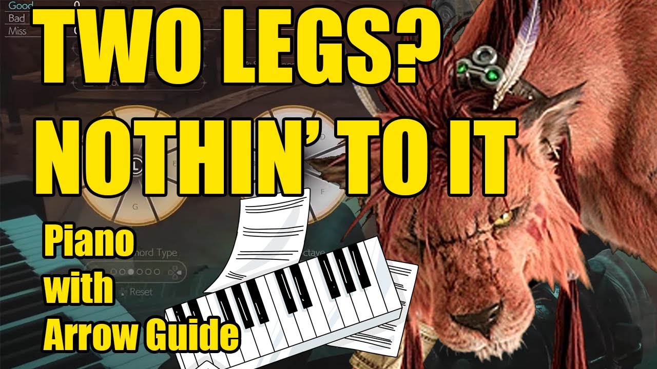 Two Legs? Nothin' To It - Piano with Guide - FF7 Rebirth